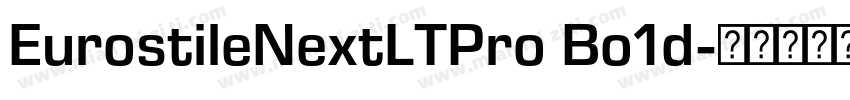 EurostileNextLTPro Bo1d字体转换